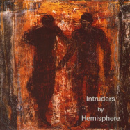 Hemisphere | Intruders