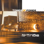 N-Tribe (Harald Grosskopf, Steve Baltes) | Tower of Power