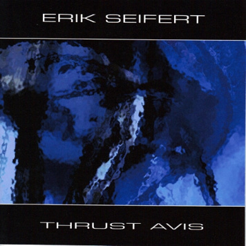 Erik Seifert | Thrust Avis