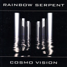Rainbow Serpent | Cosmo Visions