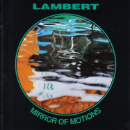 Lambert | Mirror of Motions