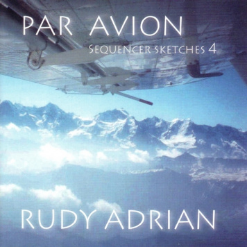 Rudy Adrian | Par Avion