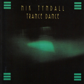 Nik Tyndall | Trance Dance