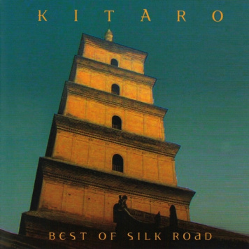 Kitaro | Best of Silk Road