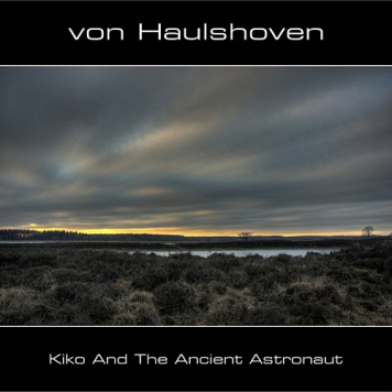 Von Haulshoven | Kiko and the Ancient Astronaut