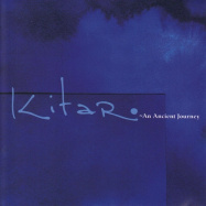 Kitaro | An Ancient Journey