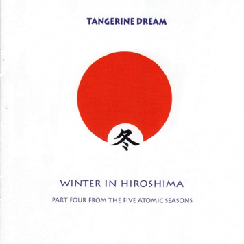 Tangerine Dream | Winter in Hiroshima