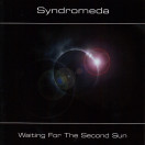 Syndromeda | Waiting for the Second Sun