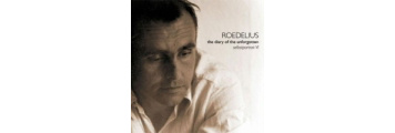 Hans Joachim Roedelius | Diary of the Unforgotten - Selbsporttrait 6