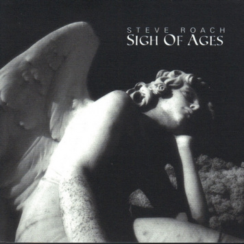 Steve Roach | Sigh of Ages