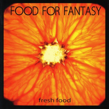 Food For Fantasy | Fresh Food