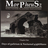 Morpheusz | Days of Delerium and Nocturnal Nightmares