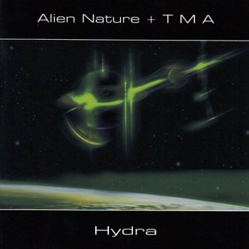Alien Nature + TMA | Hydra