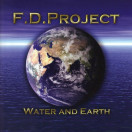 F.D. Project | Water and Earth