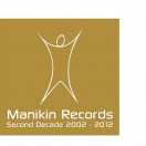 Manikin Records - The Second Decade 2002-2012