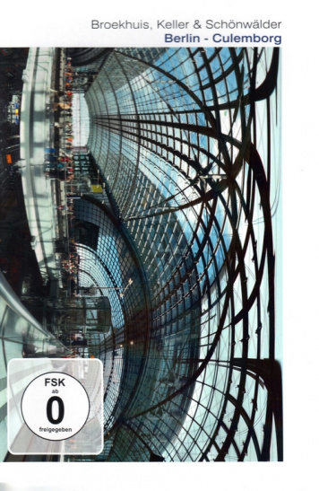 Bas Broekhuis, Detlef Keller, Mario Schonwalder | Berlin-Culemborg