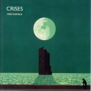 Mike Oldfield | Crises (remaster 2013)