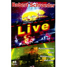 Robert Schroeder | Best of Live