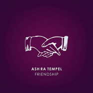 Ash Ra Tempel | Friendship