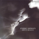 Steve Roach | Etheric Imprints