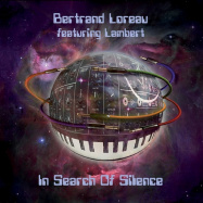 Bertrand Loreau, Lambert | In Search of Silence