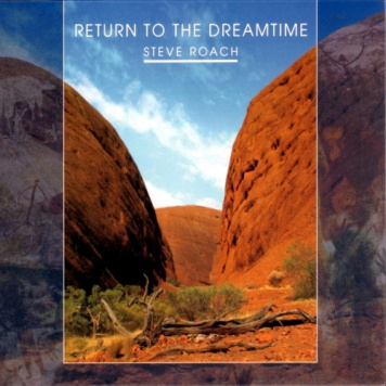 Steve Roach | Return to Dreamtime