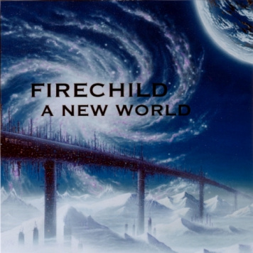 Firechild | A New World