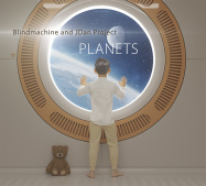 Blindmachine, JDan Project | Planets