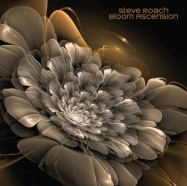 Steve Roach | Bloom Ascension