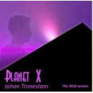 Johan Tronestam | Planet X 2018 version