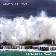 James Clent | Powerful Waves