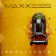 Maxxess | Reactivate