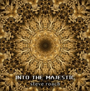 Steve Roach | Into the Majestic
