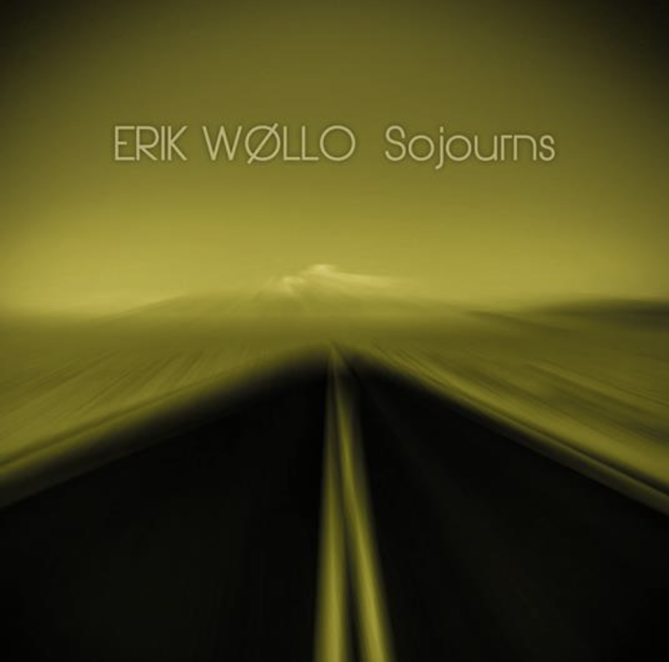 Erik Wollo | Sojourns