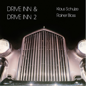 Klaus Schulze, Rainer Bloss | Drive Inn 1 and 2
