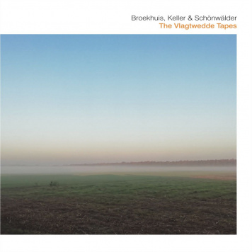 Bas Broekhuis, Detlef Keller, Mario Schonwalder | The Vlagtwedde Tapes