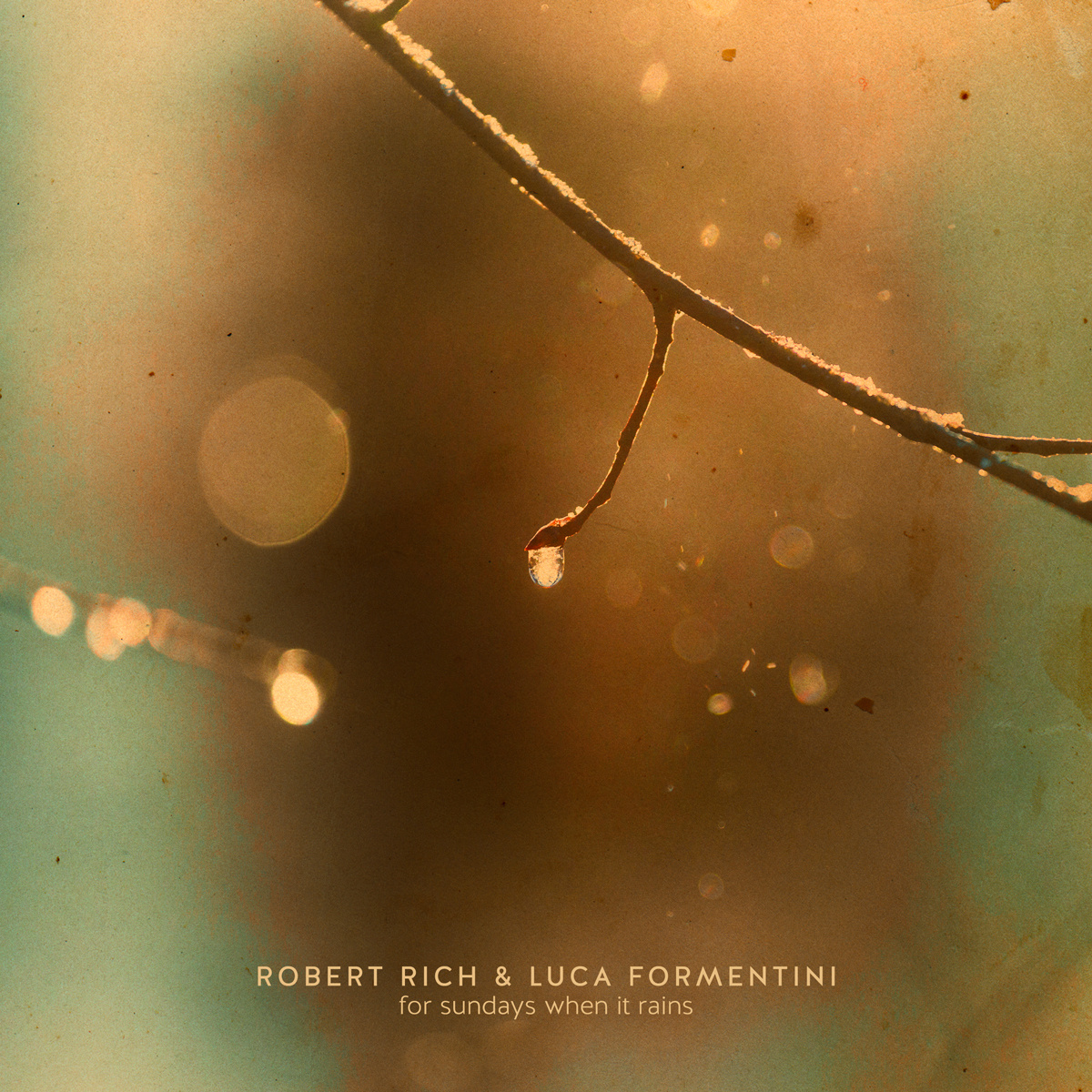 Robert Rich, Luca Formentini | For Sundays When It Rains