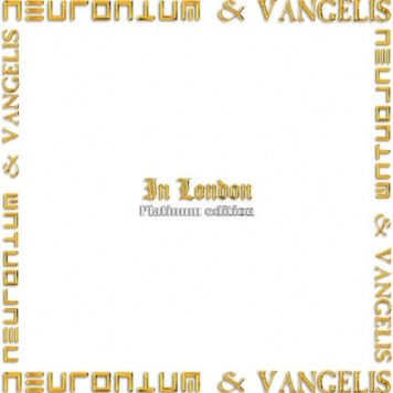 Neuronium, Vangelis | In London (platinum edition 2022)