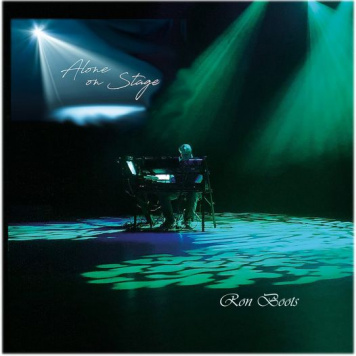 Ron Boots | Alone on Stage