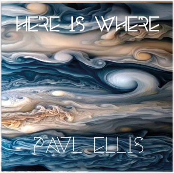 Paul Ellis | Here is Where