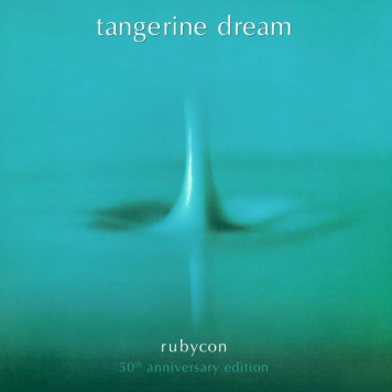 Tangerine Dream | Rubycon (Anniversary Edition)