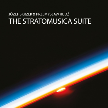 Józef Skrzek, Przemysław Rudź | The Stratomusica Suite